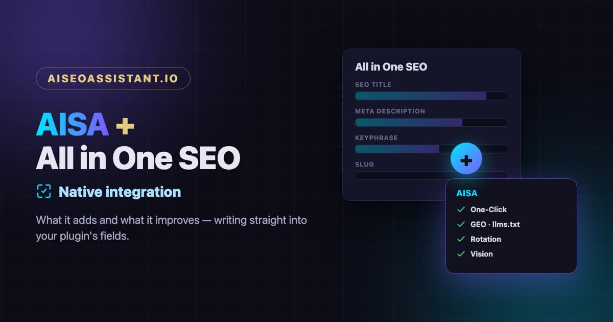 AISA + All in One SEO integration: what it adds and improves